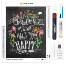 Load image into Gallery viewer, do what makes you happy diamond painting, diamond art by Create Love Share Australia