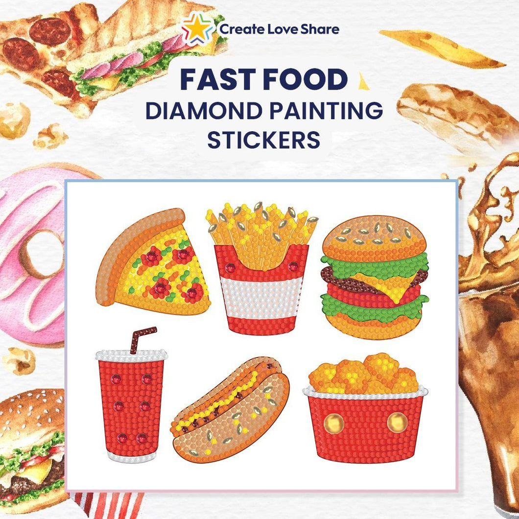 Diamond Painting Stickers - Fast Food Create Love Share 
