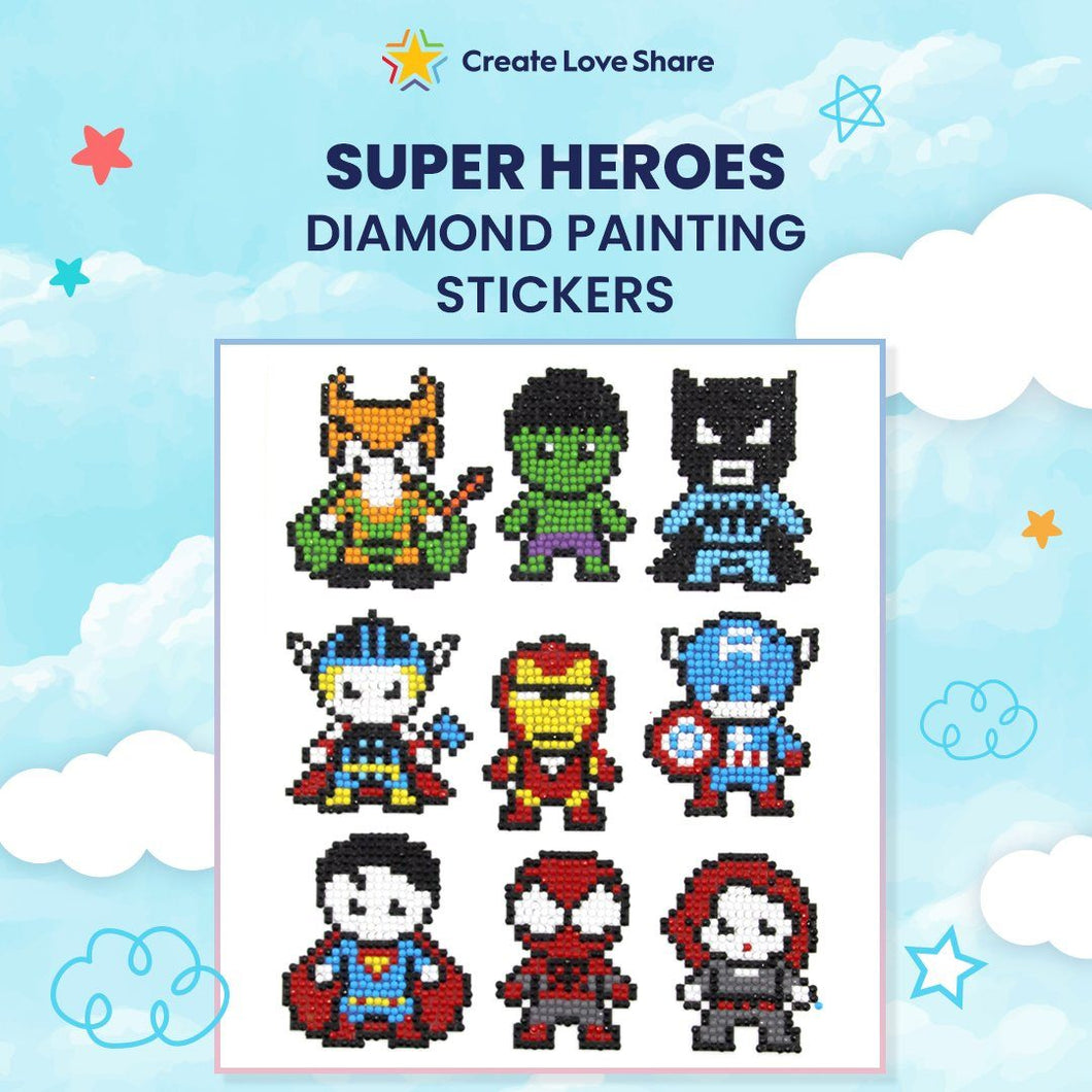 Diamond Painting Stickers - Super Heroes Create Love Share 