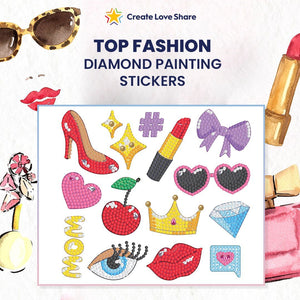 Diamond Painting Stickers - Top Fashion Create Love Share 